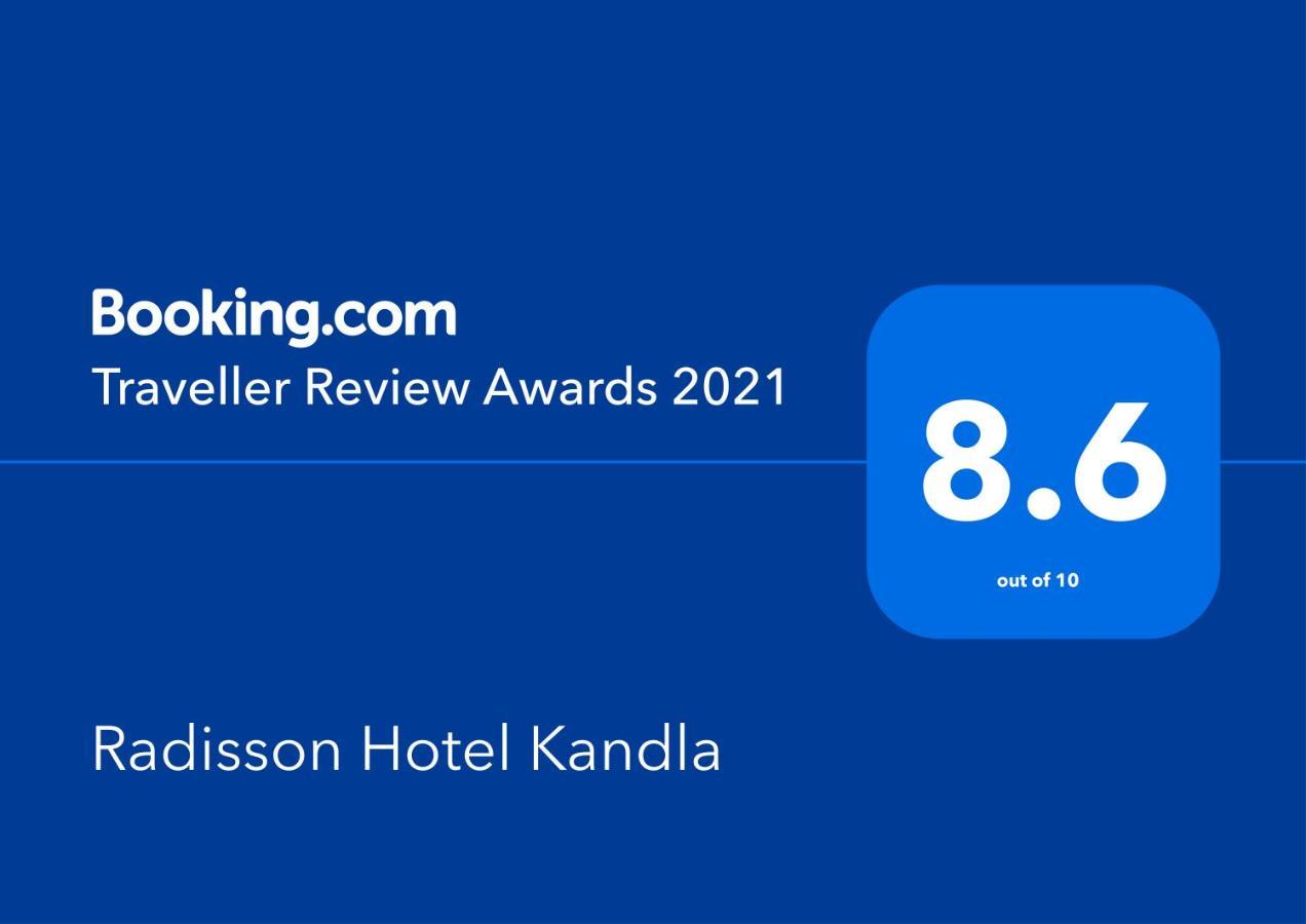Hotel Radisson & Kandla